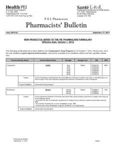 Provincial Drug Programs P. O. Box 2000 Charlottetown PE C1A 7N8[removed]Toll Free on PEI)  Programmes provinciaux de médicaments