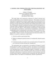 A MODEL FOR STRESS-INDUCED CRYSTALLIZATION OF POLYMERS Aleksey D. Drozdov