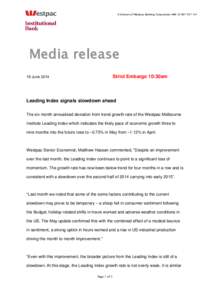 A division of Westpac Banking Corporation ABN[removed]Media release Strict Embargo 10:30am  18 June 2014