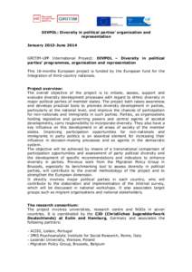 DIVPOL: Diversity in political parties’ organisation and representation January 2013-June 2014 GRITIM-UPF International Proyect: DIVPOL – Diversity in political parties’ programmes, organisation and representation 