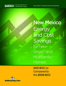 BUILDING TECHNOLOGIES PROGRAM  New Mexico Energy and Cost Savings