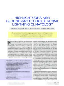 Highlights of a New Ground-Based, Hourly Global Lightning Climatology by  K atrina S. Virts, John M. Wallace, Michael L. Hutchins, and Robert H. Holzworth