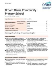 School report  Broom Barns Community Primary School Homestead Moat, Stevenage, SG1 1UE