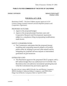 Date of Issuance: October 2nd, 2014 PUBLIC UTILITIES COMMISSION OF THE STATE OF CALIFORNIA ENERGY DIVISION  RESOLUTION E-4677