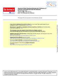 Quantum-State Resolved Bimolecular Collisions of Velocity-Controlled OH with NO Radicals Moritz Kirste et al. Science 338, [removed]); DOI: [removed]science[removed]