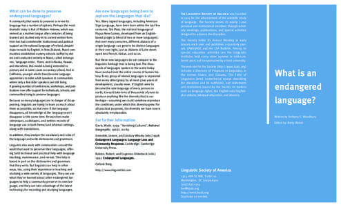 Culture / Linguistic rights / Endangered language / Extinct language / Multilingualism / Indigenous languages of the Americas / Sign language / Eskimo / Bilingual education / Language / Science / Linguistics