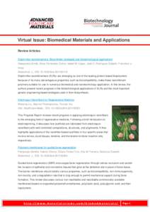 Virtual Issue: Biomedical Materials and Applications Review Articles Elastin-like recombinamers: Biosynthetic strategies and biotechnological applications Alessandra Girotti, Alicia Fernández-Colino, Isabel M. López, J