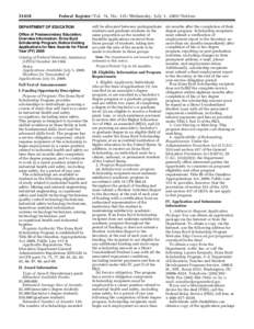 Office of Postsecondary Education; Overview Information: Erma Byrd Scholarship Program; Notice Inviting Applications for New Awards for Fiscal Year (FY) 2009, CFDA Number 84.116E [OPE] (PDF)