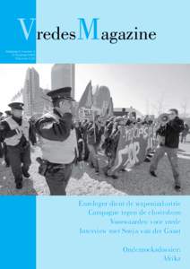 VredesMagazine Jaargang 2 nummer 3 3e kwartaal 2009 Prijs euro 2,50  Euroleger dient de wapenindustrie