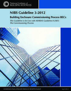 NIBS Guideline[removed]Building Enclosure Commissioning Process BECx