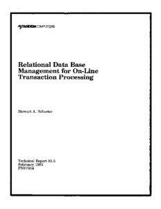 Relational Data Base Management for On-Line Transaction Processing