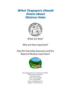 What Taxpayers Should Know about Distress Sales What are they? Why are they important?