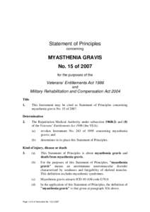 Statement of Principles concerning MYASTHENIA GRAVIS No. 15 of 2007 for the purposes of the