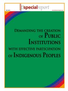 Indigenous peoples of the Americas / Indigenous Territory / Indigenous rights / Intercultural bilingual education / Indigenous education / Indigenous and Tribal Peoples Convention / Demographics of Peru / Rainforest Foundation Fund / Indigenous Australians / Americas / National Indigenous Organization of Colombia / Confederation of Indigenous Peoples of Bolivia