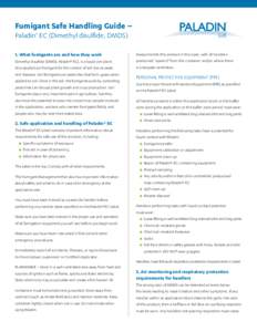 US EPA - Paladin EC - Fumigant Safe Handling Guide[removed]