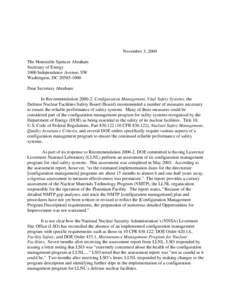 November 3 , 2004 Letter from Chairman Conway to DOE Secretary re: Recommendation[removed], Configuration Management, Vital Safety Systems