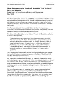 WAT FARES & SUBSIDIES REVIEW[removed]SUBMISSION #8 PDAC Submission to the Wheelchair Accessible Taxis Review of Fares and Subsidies