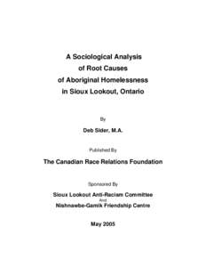 Provinces and territories of Canada / Sioux Lookout / Homelessness / Kingfisher First Nation / Wapekeka First Nation / Cat Lake First Nation / Lac Seul First Nation / Wawatay Native Communications Society / Nishnawbe Aski Nation / Ontario / First Nations