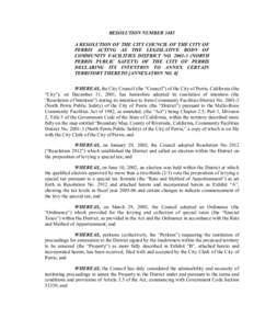 RESOLUTION NUMBER 3485  A RESOLUTION OF THE CITY COUNCIL OF THE CITY OF  PERRIS  ACTING  AS  THE  LEGISLATIVE  BODY  OF  COMMUNITY  FACILITIES  DISTRICT  NO.  2001­3  (NORTH  PERRIS  PUBLIC  