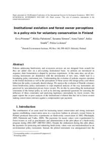 Paper presented at 12th Biennial Conference of the International Society for Ecological Economics ISEE 2012: ECOLOGICAL ECONOMICS AND RIO +20. Panel session: “The role of economic instruments in the conservation poli