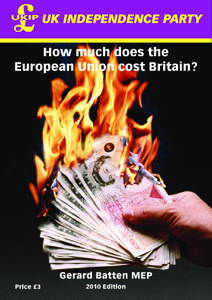 How much does membership of the European Union cost Britain? 		  Contents Foreword by Professor Tim Congdon CBE