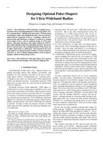 344  JOURNAL OF COMMUNICATIONS AND NETWORKS, VOL. 5, NO. 4, DECEMBER 2003 Designing Optimal Pulse-Shapers for Ultra-Wideband Radios