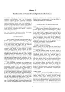 Chapter 5 Fundamentals of Particle Swarm Optimization Techniques parameter sensitivities and constriction factor approach. Chapter V shows some applications of PSO and Chapter VI concludes this chapter with some remarks.