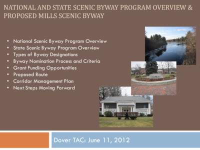 National Scenic Byway Program Overview & Proposed Mills scenic byway