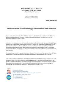 MINISTERO DELLA DIFESA AERONAUTICA MILITARE Ufficio Pubblica Informazione COMUNICATO STAMPA Roma, 04 aprile 2015