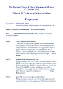 The Fortronic Power & Power Management Forum 23 October 2012 Williams F1 Conference Centre, Nr Oxford
