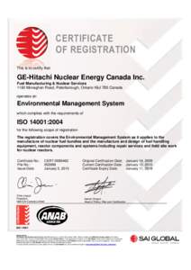 CERTIFICATE OF REGISTRATION This is to certify that GE-Hitachi Nuclear Energy Canada Inc. Fuel Manufacturing & Nuclear Services