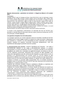 Réunion déconcentrée « périmètres de territoire » à Nogent-sur-Marne le 20 octobre 2014 Participaient : Dominique ADENOT, maire de Champigny-sur-Marne, Patrick BEAUDOUIN, maire de Saint-Mandé, JacquesAlain BENIS