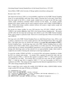 Calculating Design-Corrected Standard Errors for the General Social Survey, [removed]Steven Pedlow, NORC at the University of Chicago ([removed]) Revised – June 7, 2013 The General Social Survey 