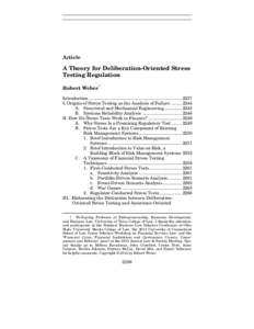 Article  A Theory for Deliberation-Oriented Stress Testing Regulation Robert Weber