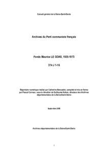 Conseil général de la Seine-Saint-Denis  Archives du Parti communiste français Fonds Maurice LE GOAS, J 1-16