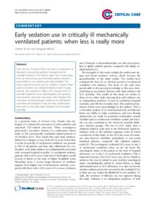 Lee and Mehta Critical Care 2014, 18:600 http://ccforum.com/contentCOMMENTARY  Early sedation use in critically ill mechanically