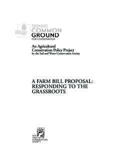 Agriculture / Farm programs / Natural Resources Conservation Service / Environmental Quality Incentives Program / Conservation biology / Farm Security and Rural Investment Act / Conservation Reserve Program / Conservation Security Program / United States Department of Agriculture / Agriculture in the United States / Environment