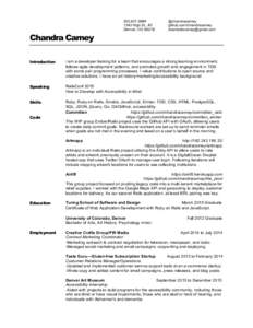 Chandra Carney1343 High St., #3 Denver, CO 80218