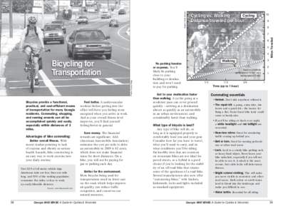 Graphic: Mark Dodson  alking: Cycling Cycling vs. Walking Distance traveled per hour