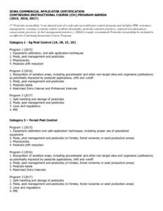 IOWA COMMERCIAL APPLICATOR CERTIFICATION CONTINUING INSTRUCTIONAL COURSE (CIC) PROGRAM AGENDA (2015, 2016, 2017) (*”Pesticide stewardship”is an integral part of a safe and successful pest control program and includes