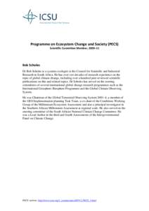 My work investigates the relationships among human transformation of the land surface and the biogeochemical, and ecological processes that regulate the Earth’s habitability