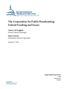 The Corporation for Public Broadcasting: Federal Funding and Issues