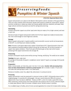 OREGON STATE UNIVERSITY Extension Service  P r e s e r v i n g F o o d s: Pumpkins & Winter Squash SP[removed], Reprinted March 2013