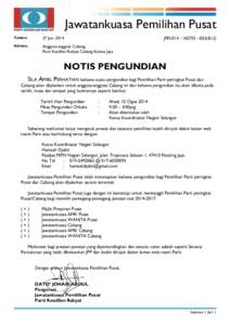 Jawatankuasa Pemilihan Pusat JPP2014 – NOTIS[removed]B13) TARIKH:  27 Jun, 2014