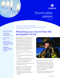 Church safety solutions October 2007 Part Two of a three-part part series[removed]Avoiding the “big three” preventable property losses: