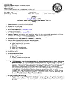 County of Placer MEADOW VISTA MUNICIPAL ADVISORY COUNCIL 175 Fulweiler Avenue Auburn, CA[removed]County Contact: District 5 Field Representative[removed]Mike Walker, Chair