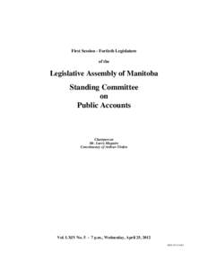 First Session - Fortieth Legislature of the Legislative Assembly of Manitoba  Standing Committee
