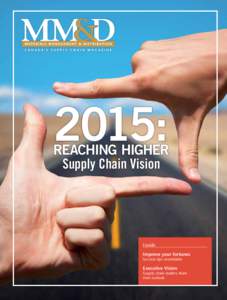 2015:  REACHING HIGHER Supply Chain Vision  Inside