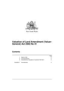 New South Wales  Valuation of Land Amendment (ValuerGeneral) Act 2003 No 41 Contents Page