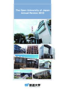 The Open University of Japan Annual Review 2013 OUJ Headquarters  Nara Study Center